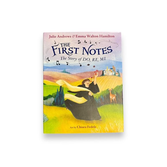 The First Notes: The Story Of Do Re Mi By Julie Andrews & Emma Walton Hamilton 1 - Picture 1 of 8